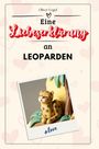 Oliver Vogel: Eine Liebeserklärung an Leoparden, Buch