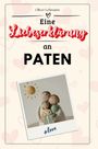 Oliver Lehmann: Eine Liebeserklärung an Paten, Buch