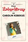 Nele Becker: Eine Liebeserklärung an Carolin Kebekus, Buch