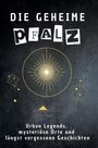 David Fuchs: Die geheime Pfalz, Buch