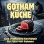 Jakob Schmitt: Gotham-Küche, Buch