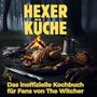 Alexander Schröder: Hexer-Küche, Buch