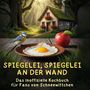 Tim Möller: Spiegelei, Spiegelei an der Wand, Buch