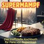 Lucy Krause: Supermampf, Buch