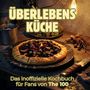 Lucy Schulz: Überlebensküche, Buch