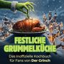 Liam Friedrich: Festliche Grummelküche, Buch