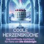 Jonas Wolf: Das inoffizielle Kochbuch für Fans von Die Eiskönigin, Buch
