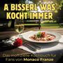 Charlotte Hartmann: Das inoffizielle Kochbuch für Fans von Monaco Franze, Buch