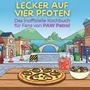 Emilia Lang: Das inoffizielle Kochbuch für Fans von PAW Patrol, Buch
