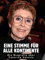 Jonas König: Die Biografie über Caterina Valente, Buch