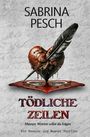 Sabrina Pesch: Tödliche Zeilen, Buch