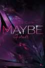 Emilia Cole: Maybe Forever, Buch