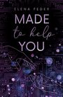 Elena Feder: Made To Help You, Buch