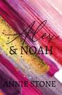 Annie Stone: Alex & Noah, Buch