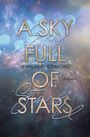 „A Sky Full of Stars“, Jennifer Edmond, Roman. Hintergrund mit leuchtenden Sternen und galaktischem Nebel.