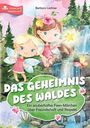 Barbara Lachner: Das Geheimnis des Waldes, Buch