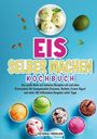 "EIS SELBER MACHEN KOCHBUCH" in bunten Buchstaben, Foto von Eiskugeln und einer Limette auf blauem Hintergrund.