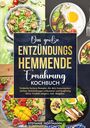 Stefanie Hoffmann: Das große Entzündungshemmende Ernährung Kochbuch, Buch
