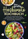 Stefanie Hoffmann: Das große Hashimoto Kochbuch, Buch