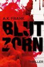 A. K. Frank: Blutzorn, Buch