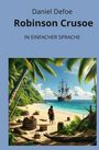 Daniel Defoe: Robinson Crusoe: In Einfacher Sprache, Buch