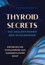 Sandra Roszewski: Thyroid Secrets, Buch