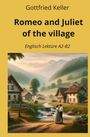 Gottfried Keller: Romeo and Juliet of the Village, Buch