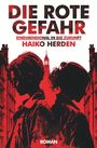 Haiko Herden: Die Rote Gefahr, Buch