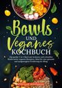 Stefanie Hoffmann: Bowls und Veganes Kochbuch, Buch