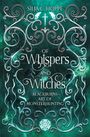 Silja C. Hoppe: Of Whispers and Witches, Buch