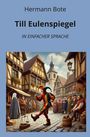 Hermann Bote: Till Eulenspiegel: In Einfacher Sprache, Buch