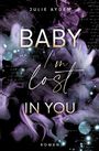 Julie Ayden: Baby, I'm lost in you, Buch