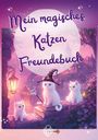 Stefanie Hartl: Mein magisches Katzen Freundebuch, Buch