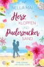 Nella Mai: Herzklopfen und Puderzuckersand, Buch