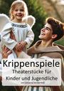 Johanna Winterfeld: Krippenspiele, Buch