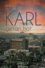 Nadia Voß: Was Karl getan hat, Buch