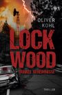 Oliver Kohl: Lockwood, Buch