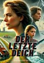 Gerd E. Küster: Der letzte Deich, Buch