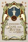 Jessica Springer: Zwischen Stahl und Ritterseele, Buch