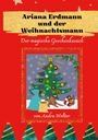 Andra Wolter: Ariana Erdmann und der Weihnachtsmann, Buch