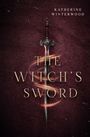 Katherine Winterwood: The Witch's Sword, Buch