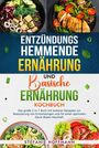 Stefanie Hoffmann: Entzündungshemmende Ernährung und Basische Ernährung Kochbuch, Buch