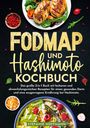 Stefanie Hoffmann: Fodmap und Hashimoto Kochbuch, Buch