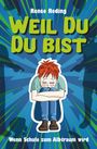 Renée Reding: Weil Du Du bist, Buch