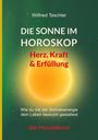 Wilfried Teschler: Die Sonne im Horoskop - Herz, Kraft und Erfüllung, Buch