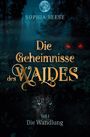 Sophia Reese: Die Wandlung, Buch