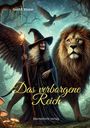 Gerd E. Küster: Das verborgene Reich, Buch