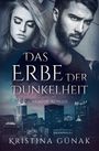 Kristina Günak: Das Erbe der Dunkelheit, Buch