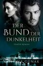 Kristina Günak: Der Bund der Dunkelheit, Buch