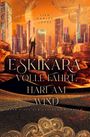 Lisa Harley Lopez: Eskikara - Volle Fahrt, hart am Wind, Buch